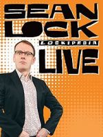 Watch Sean Lock: Lockipedia Live FMoviesFree