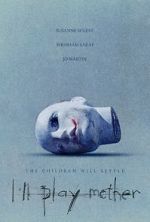 Watch I\'ll Play Mother FMoviesFree