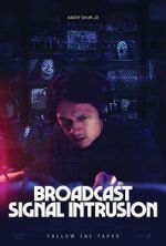 Watch Broadcast Signal Intrusion FMoviesFree