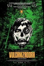 Watch Vulcanizadora FMoviesFree
