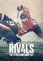 Watch Rivals: The 4 Nations Face-Off FMoviesFree
