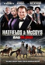 Watch Hatfields and McCoys: Bad Blood FMoviesFree