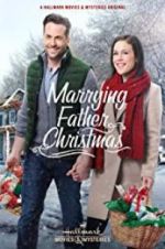 Watch Marrying Father Christmas FMoviesFree