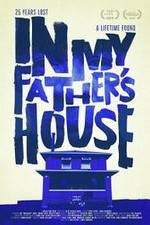 Watch In My Father's House FMoviesFree