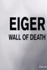 Watch Eiger: Wall of Death FMoviesFree