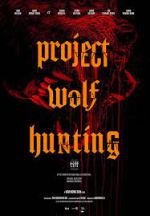 Watch Project Wolf Hunting FMoviesFree