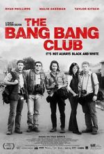 Watch The Bang Bang Club FMoviesFree