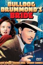 Watch Bulldog Drummond's Bride FMoviesFree