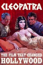 Watch Cleopatra: The Film That Changed Hollywood FMoviesFree