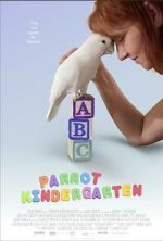 Watch Parrot Kindergarten FMoviesFree