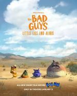 Watch The Bad Guys: Little Lies and Alibis (Short 2025) FMoviesFree