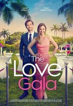 Watch The Love Gala FMoviesFree