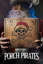Watch Porch Pirates FMoviesFree