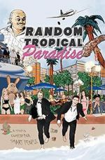 Watch Random Tropical Paradise FMoviesFree