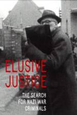 Watch Elusive Justice: The Search for Nazi War Criminals FMoviesFree