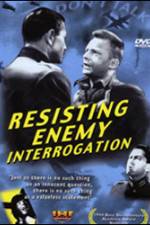Watch Resisting Enemy Interrogation FMoviesFree