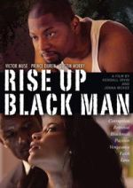 Watch Rise Up Black Man FMoviesFree