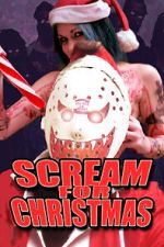 Watch Scream for Christmas FMoviesFree