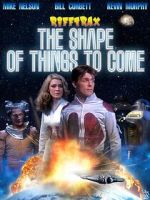 Watch Rifftrax: The Shape of Things to Come FMoviesFree