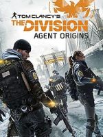Watch The Division: Agent Origins FMoviesFree