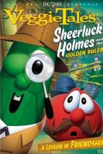 Watch VeggieTales Sheerluck Holmes and the Golden Ruler FMoviesFree
