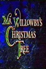 Watch Mr. Willowby's Christmas Tree FMoviesFree