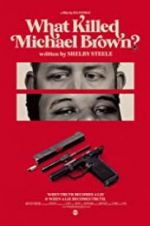 Watch What Killed Michael Brown? FMoviesFree