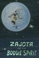 Watch Zajota and the Boogie Spirit FMoviesFree