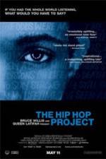 Watch The Hip Hop Project FMoviesFree