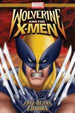 Watch Wolverine and the X-Men Fate of the Future FMoviesFree