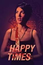 Watch Happy Times FMoviesFree