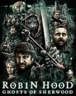 Watch Robin Hood: Ghosts of Sherwood FMoviesFree