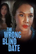 Watch The Wrong Blind Date FMoviesFree