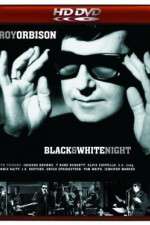 Watch Roy Orbison and Friends A Black and White Night FMoviesFree