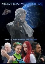 Watch Martian Massacre FMoviesFree