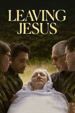 Watch Leaving Jesus FMoviesFree