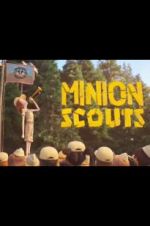 Watch Minion Scouts FMoviesFree