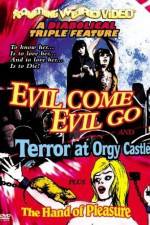 Watch Evil Come Evil Go FMoviesFree