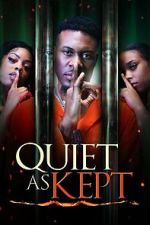 Watch Quiet as Kept FMoviesFree