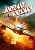 Watch Airplane vs. Volcano FMoviesFree