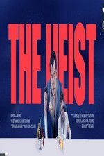 Watch The Heist FMoviesFree
