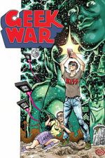 Watch Geek War FMoviesFree