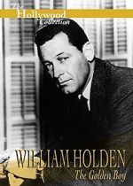 Watch William Holden: The Golden Boy FMoviesFree
