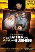 Watch Otac na sluzbenom putu FMoviesFree