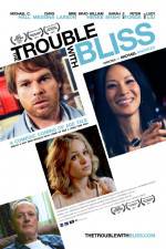 Watch The Trouble with Bliss FMoviesFree