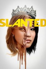 Watch Slanted FMoviesFree