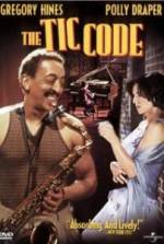 Watch The Tic Code FMoviesFree