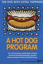 Watch A Hot Dog Program FMoviesFree