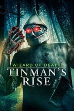 Watch Wizard of Death: Tinman\'s Rise FMoviesFree