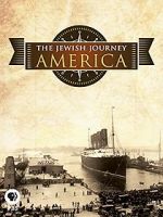 Watch The Jewish Journey: America FMoviesFree